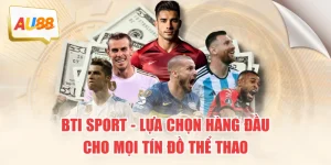 bti-sport-lua-chon-hang-dau-cho-moi-tin-do-the-thao